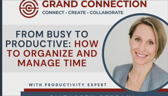 Master Class | How To Organize And Manage Time Elizabeth Stefani | January 27, 2022