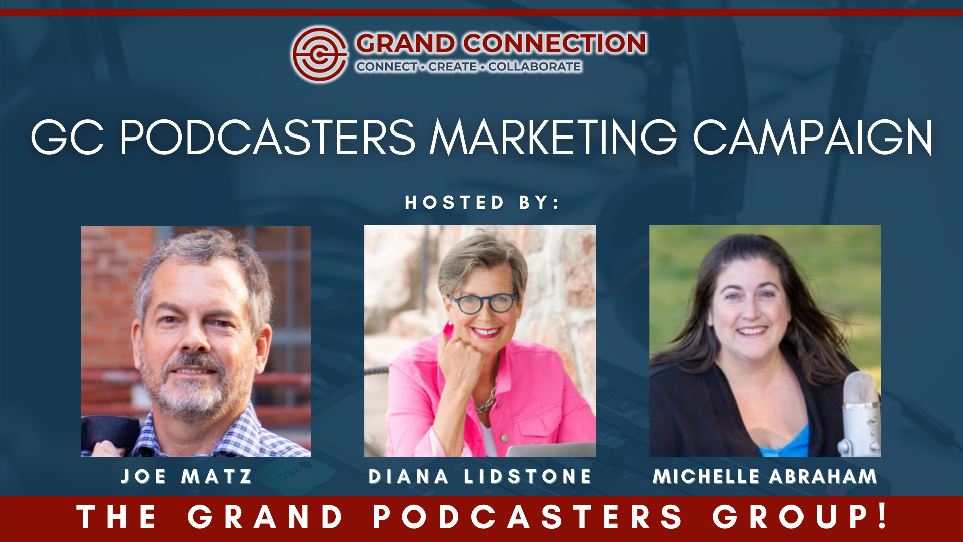 Marketing Campaign by the Grand Podcasters Group Panel | Sept 13, 2022