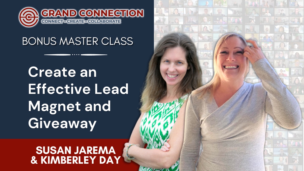 Create an Effective Lead Magnet and Giveaway Bonus Master Class | October 17, 2022